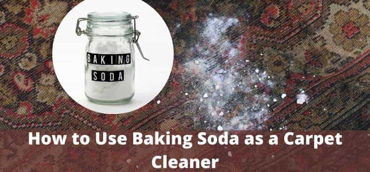 How to Use Baking Soda as a Carpet Cleaner